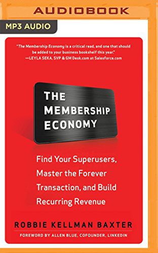 The Membership Economy
